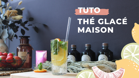 Thé glacé maison